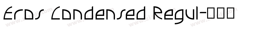 Eros Condensed Regul字体转换